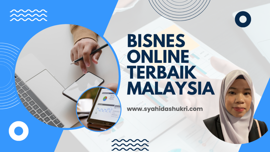 Bisnes online terbaik di Malaysia