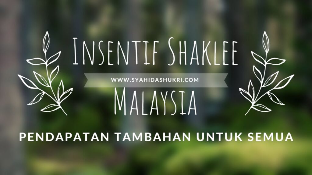 Program insentif Shaklee Malaysia